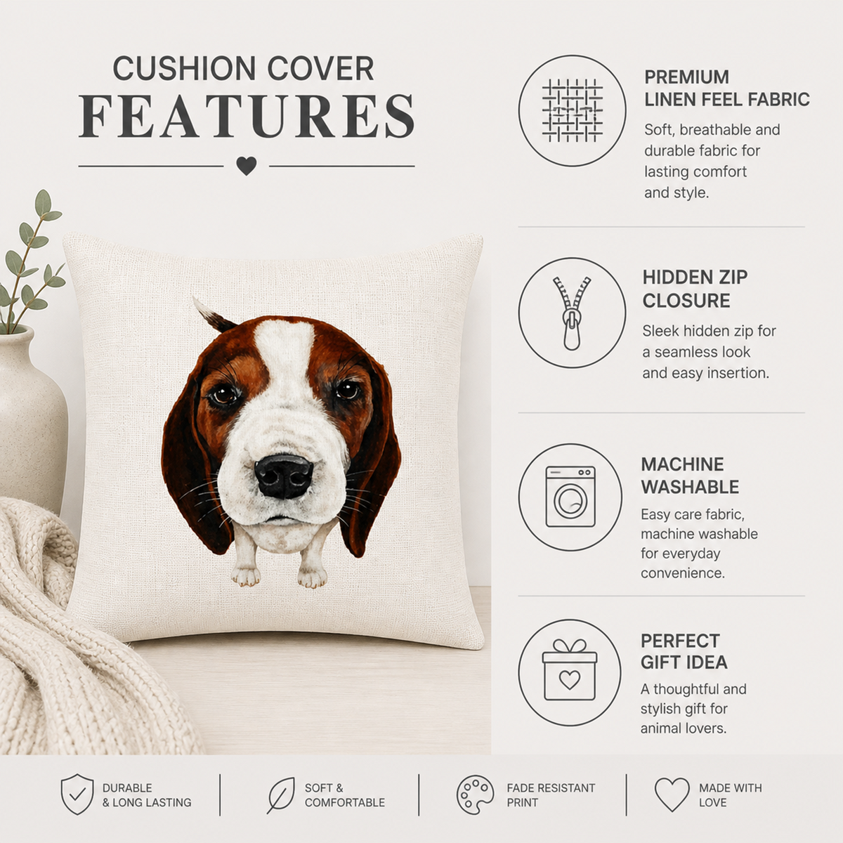 A square cushion cover featuring a realistic printed portrait of a brown and white beagle dog, styled on a sofa with a throw blanket. The image includes marketing text and icons highlighting features like premium linen feel fabric, hidden zip closure, machine washable fabric, and durable long-lasting quality.