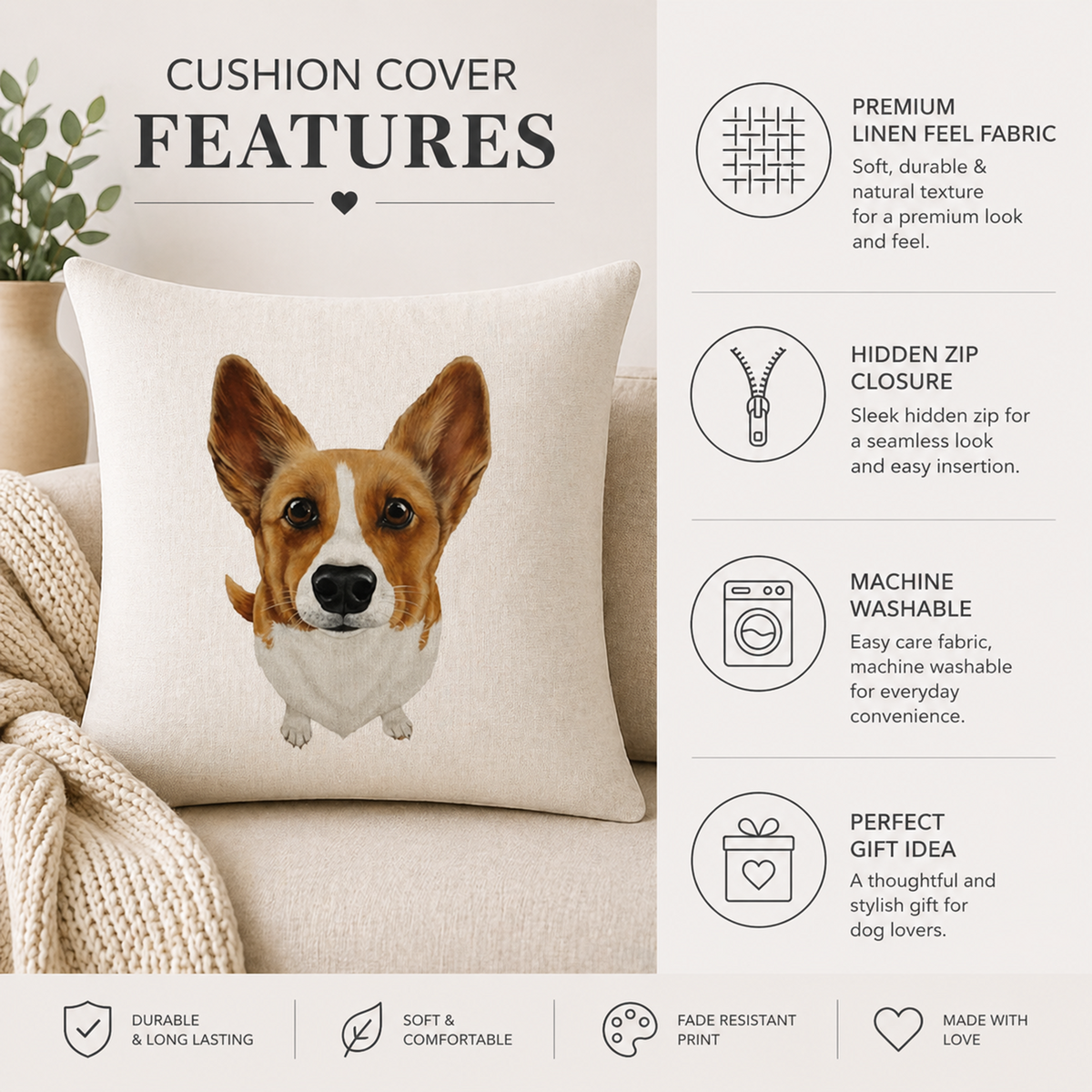 A beige cushion cover featuring a printed portrait of a corgi dog, displayed on a sofa next to a throw blanket. The right side of the image contains feature callouts with icons and text about premium linen feel fabric, hidden zip closure, machine washability, and a perfect gift idea.