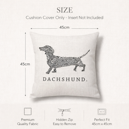 Size diagram for a square cushion cover featuring a black dachshund sausage dog silhouette made of word art and the word 'DACHSHUND.' printed below.