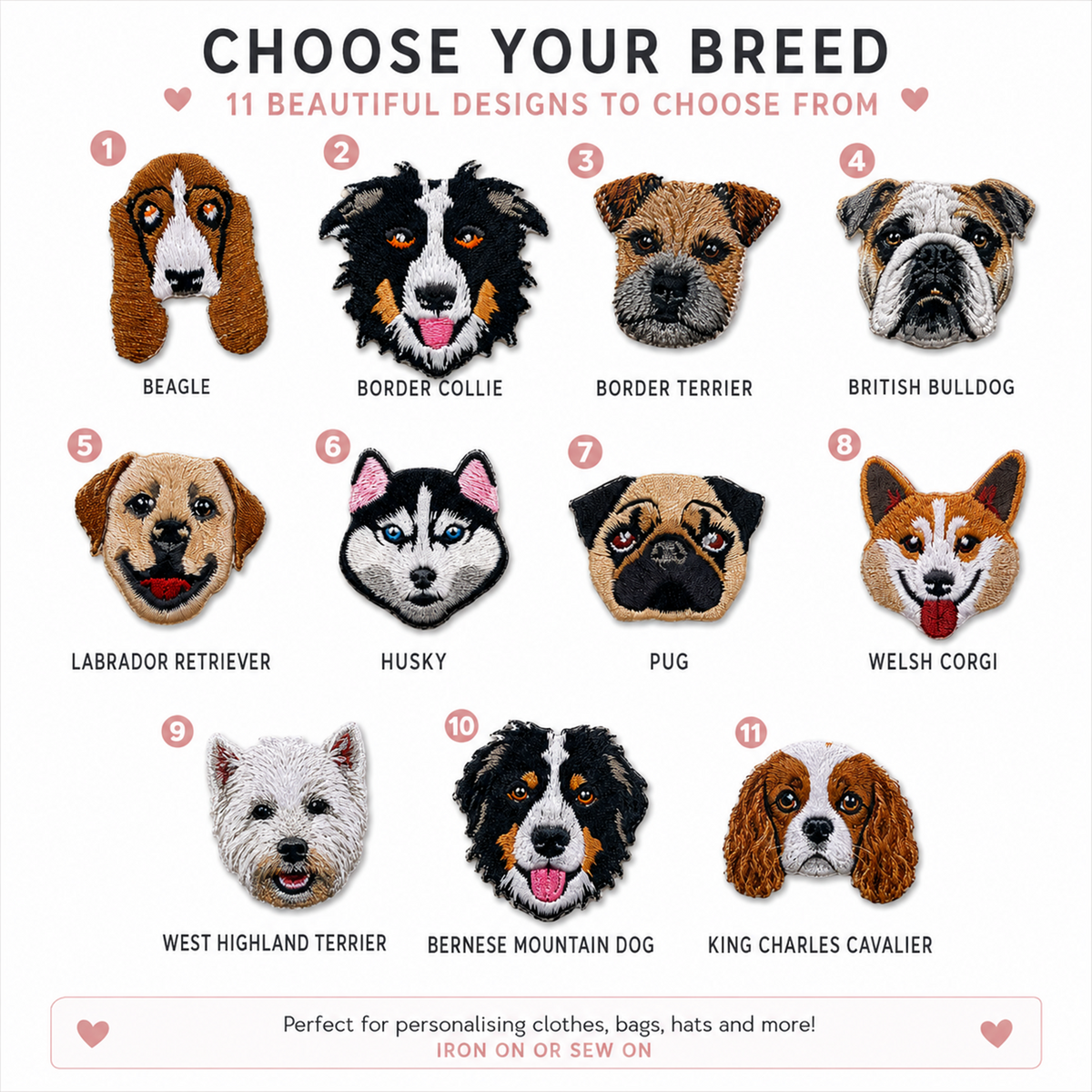 A digital graphic showing 11 different dog breeds with embroidered-style dog face illustrations, numbered 1 to 11 under the heading 'CHOOSE YOUR BREED - 11 BEAUTIFUL DESIGNS TO CHOOSE FROM'.