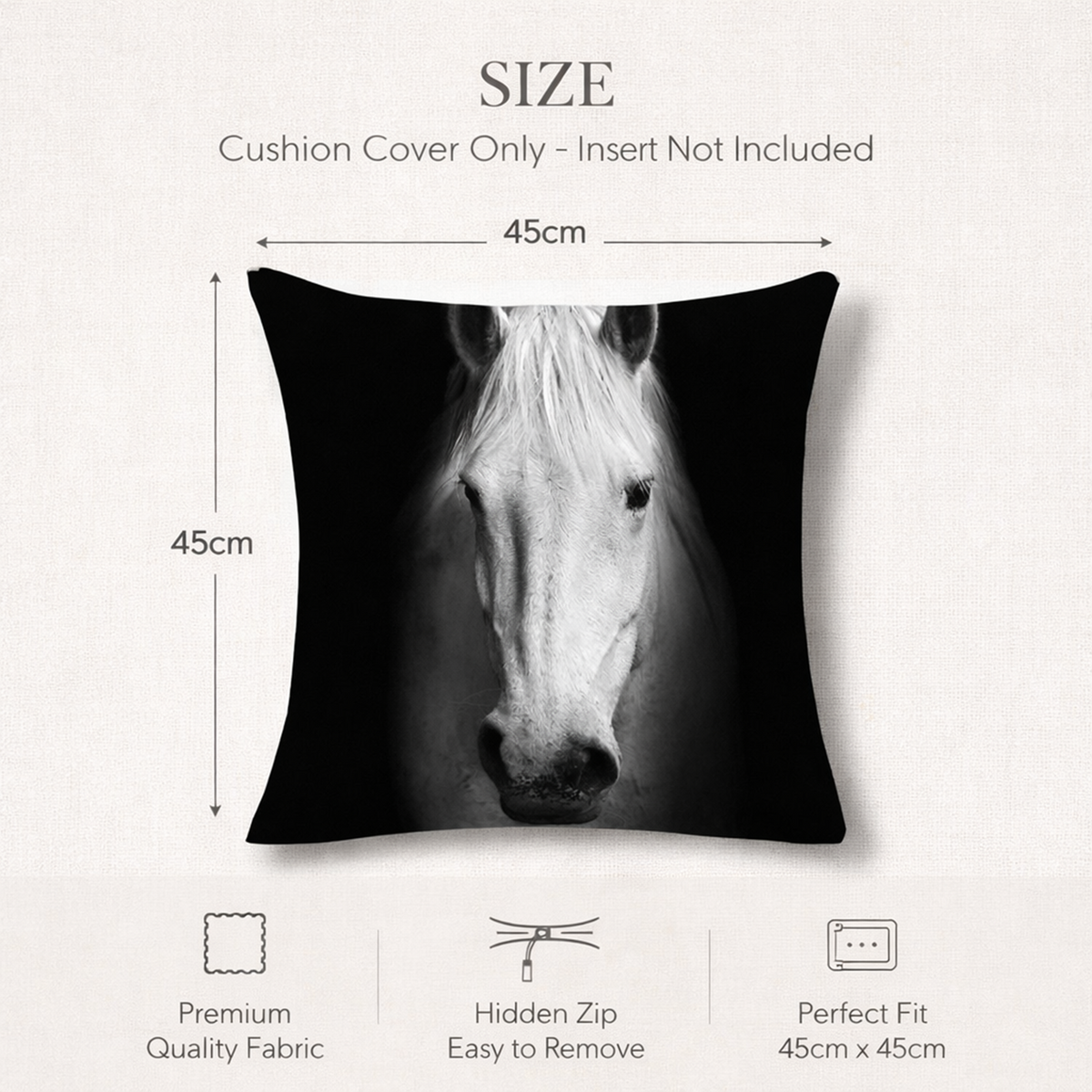 Size chart graphic for a square cushion cover featuring a black-and-white horse portrait. Text at the top reads 'SIZE' and 'Cushion Cover Only - Insert Not Included,' with dimension arrows showing 45cm width and 45cm height.