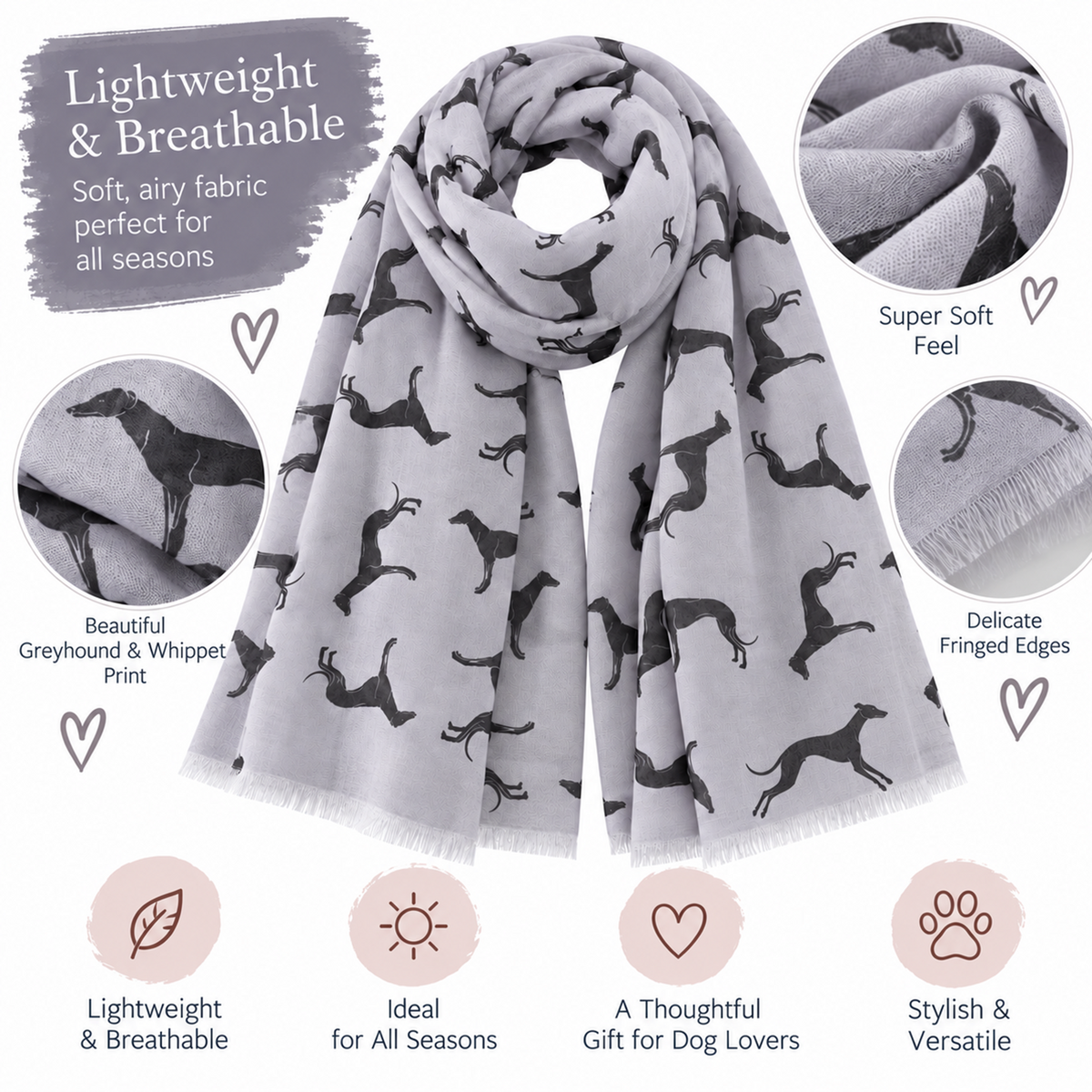 A light grey scarf with a black greyhound whippet dog silhouette print, shown draped on a white background with feature callouts and circular fabric detail insets. Text highlights lightweight, breathable fabric, soft feel, and a delicate fringed edge.