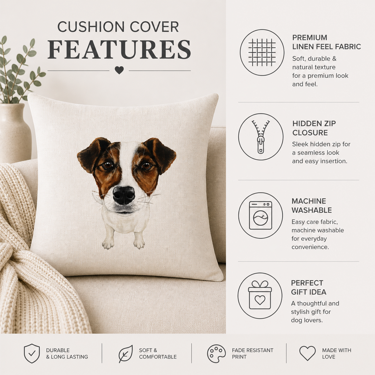 A Jack Russell dog cushion cover displayed on a beige sofa, with text highlighting product features including premium linen fabric, hidden zip closure, machine washability, and fade-resistant print.