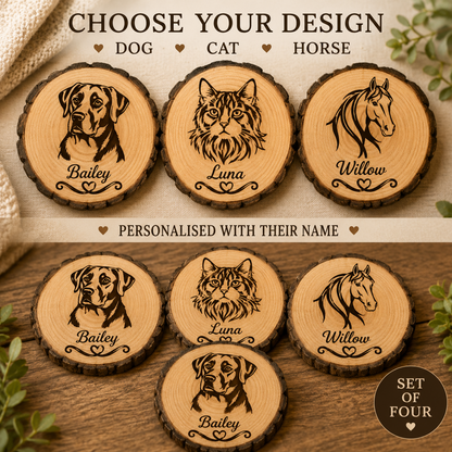 Four personalised wooden slice coasters shown in two layout views, with dog, cat, and horse portrait designs and names such as Bailey, Luna, and Willow. Text at the top reads 'CHOOSE YOUR DESIGN' and 'PERSONALISED WITH THEIR NAME,' with a 'SET OF FOUR' badge in the corner.