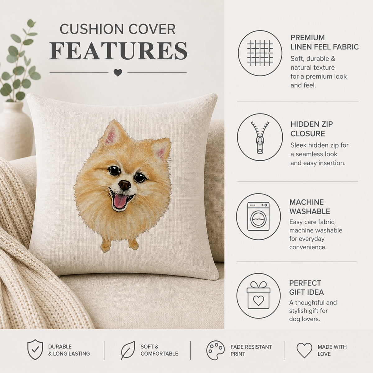 A custom printed cushion cover featuring a fluffy golden Pomeranian dog illustration, displayed on a beige sofa next to a knitted throw blanket. The image includes a feature list on the right highlighting premium linen fabric, hidden zip closure, machine washability, and gift-ready design.