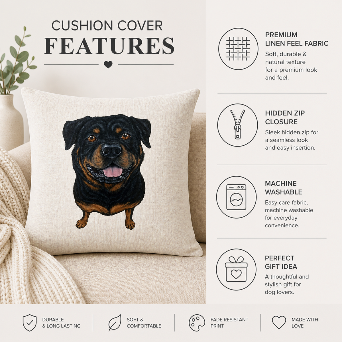A square cushion cover displayed on a beige sofa, featuring a printed illustration of a black and white Rottweiler dog. The image includes marketing text highlighting features such as premium linen feel fabric, hidden zip closure, machine washability, and a perfect gift idea for dog lovers.