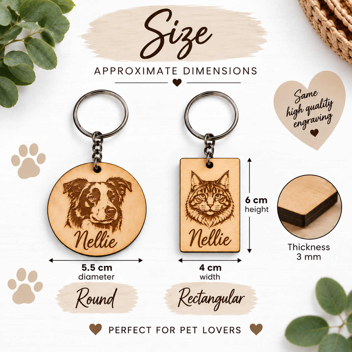 Size comparison graphic showing two engraved pet name keychains with approximate dimensions: a round keychain labeled 5.5 cm diameter and a rectangular keychain labeled 4 cm width and 6 cm height.
