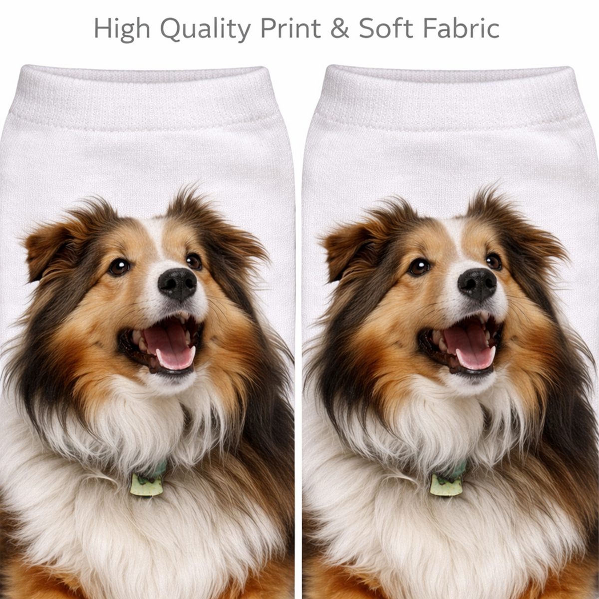 Two white pet socks shown side by side, each printed with a close-up photo of a fluffy Shetland Sheepdog. The top of the image has the text 'High Quality Print & Soft Fabric' on a white background.