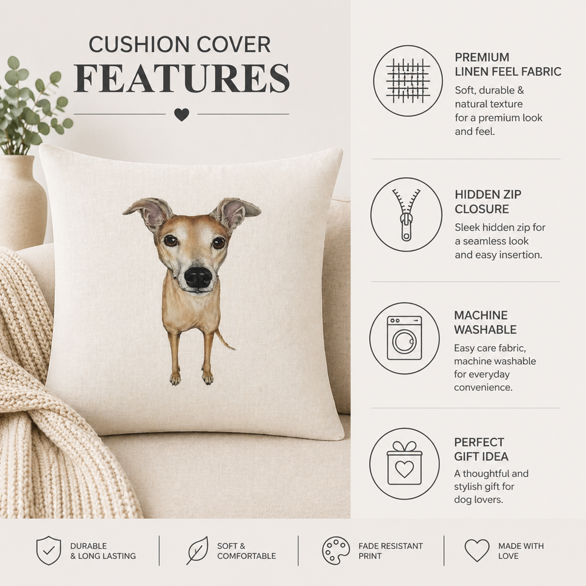 A beige cushion cover featuring a printed illustration of a greyhound whippet dog's face, displayed on a sofa next to a knitted blanket. The right side of the image contains feature callouts for the cushion cover.